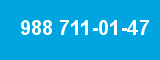 988 711-01-47